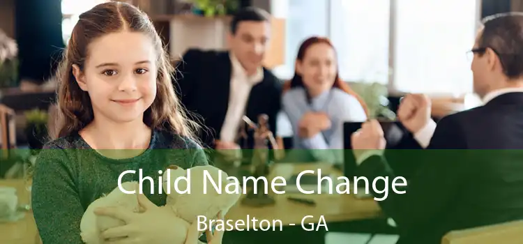  Child Name Change Braselton - GA