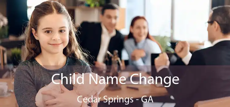  Child Name Change Cedar Springs - GA