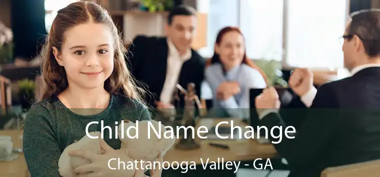  Child Name Change Chattanooga Valley - GA