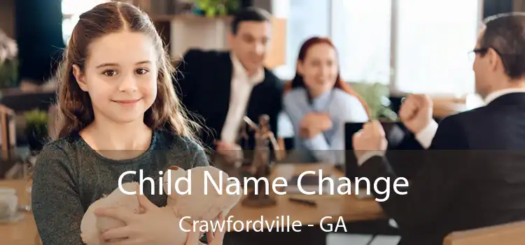  Child Name Change Crawfordville - GA