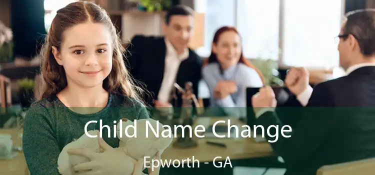  Child Name Change Epworth - GA