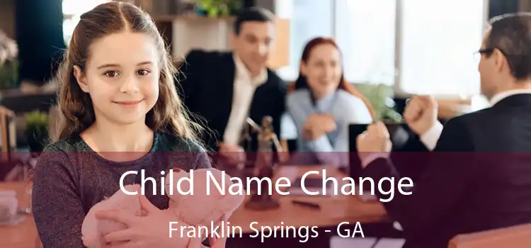  Child Name Change Franklin Springs - GA