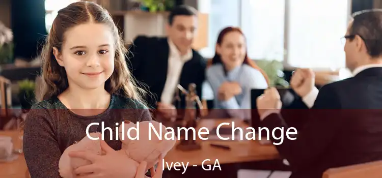  Child Name Change Ivey - GA