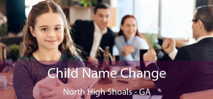  Child Name Change North High Shoals - GA
