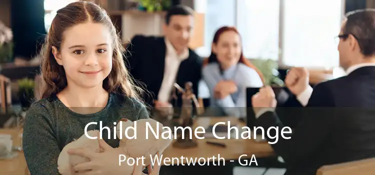  Child Name Change Port Wentworth - GA