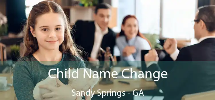  Child Name Change Sandy Springs - GA