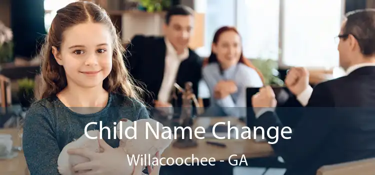  Child Name Change Willacoochee - GA