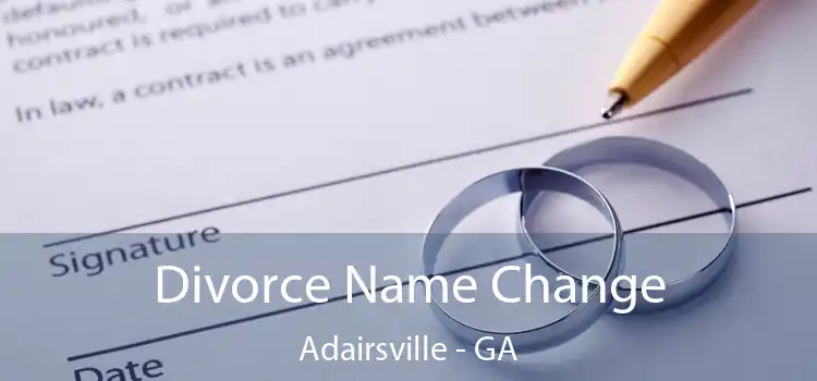  Divorce Name Change Adairsville - GA