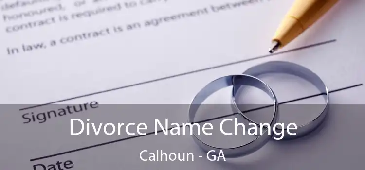  Divorce Name Change Calhoun - GA