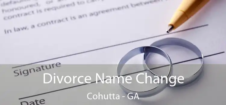  Divorce Name Change Cohutta - GA