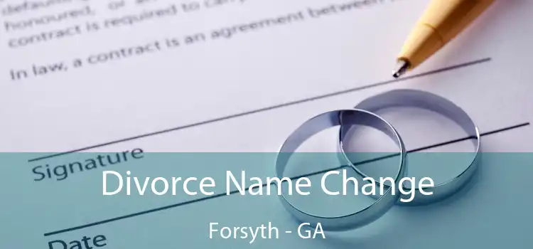  Divorce Name Change Forsyth - GA