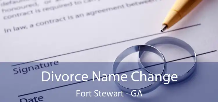  Divorce Name Change Fort Stewart - GA