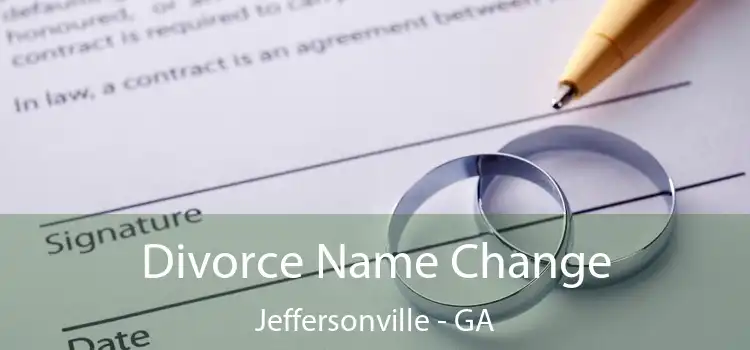  Divorce Name Change Jeffersonville - GA