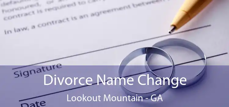  Divorce Name Change Lookout Mountain - GA