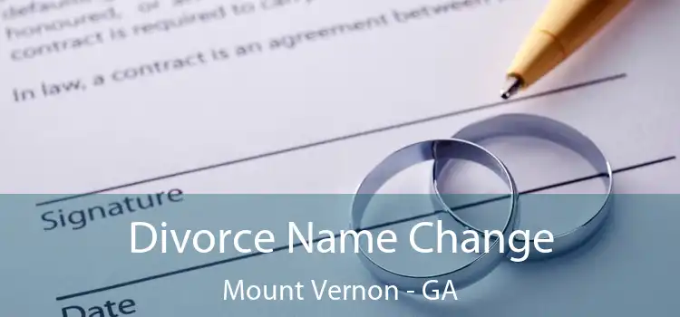  Divorce Name Change Mount Vernon - GA