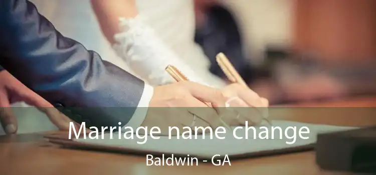  Marriage name change Baldwin - GA