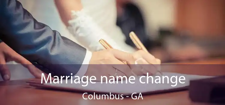  Marriage name change Columbus - GA