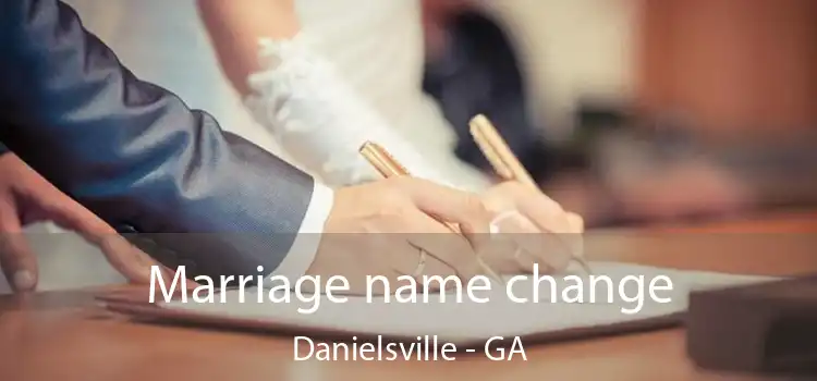  Marriage name change Danielsville - GA