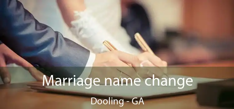  Marriage name change Dooling - GA