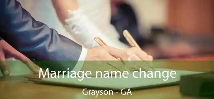  Marriage name change Grayson - GA