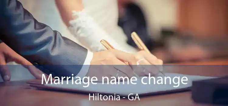  Marriage name change Hiltonia - GA