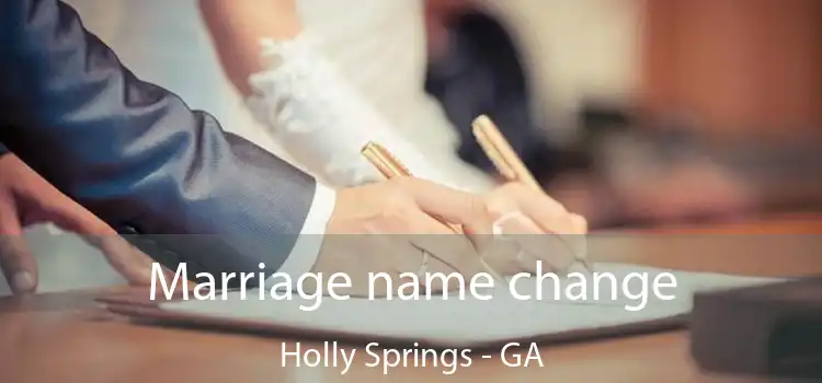 Marriage name change Holly Springs - GA