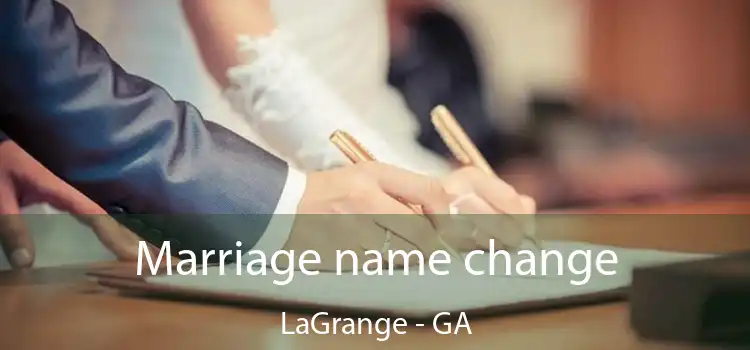  Marriage name change LaGrange - GA