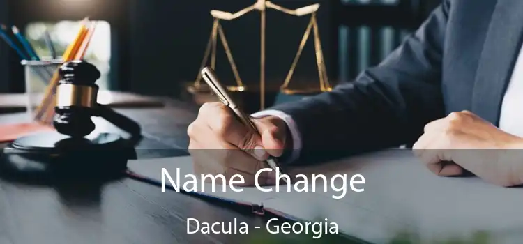Name Change Dacula - Georgia