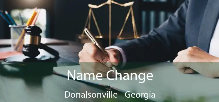 Name Change Donalsonville - Georgia