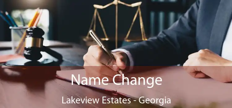 Name Change Lakeview Estates - Georgia