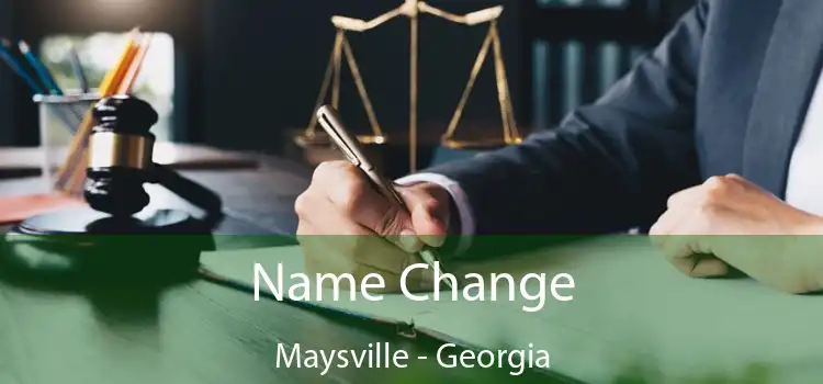 Name Change Maysville - Georgia