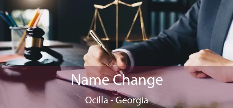 Name Change Ocilla - Georgia