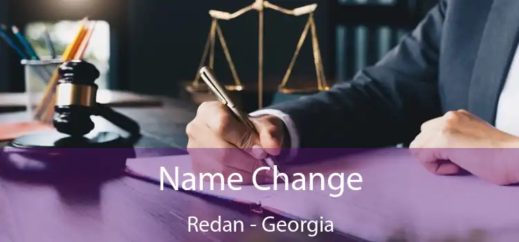Name Change Redan - Georgia