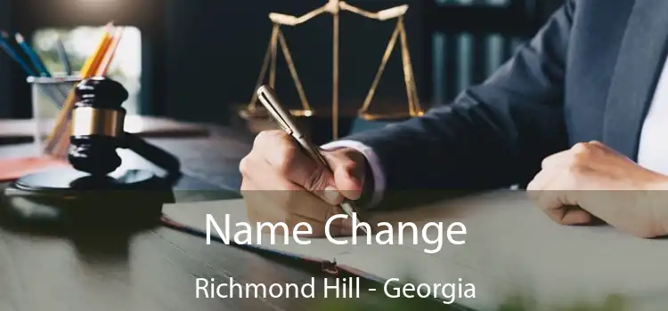 Name Change Richmond Hill - Georgia