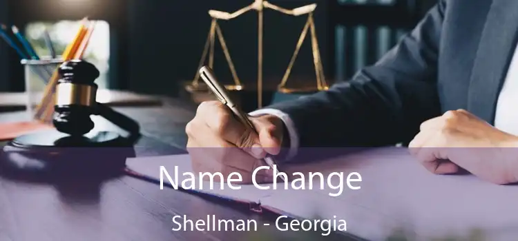 Name Change Shellman - Georgia