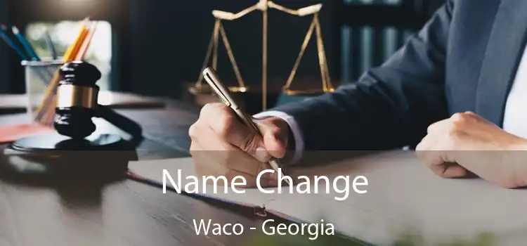 Name Change Waco - Georgia