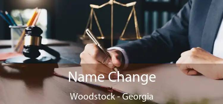 Name Change Woodstock - Georgia